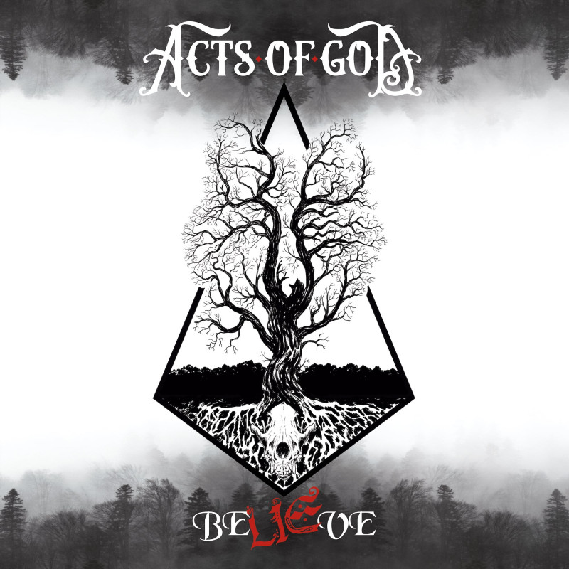 Acts of God - "BeLIEve" CD (Preventa)