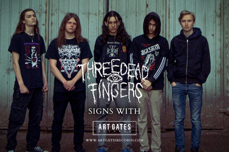 THREE DEAD FINGERS INKS WORLDWIDE DEAL WITH ART GATES RECORDS
