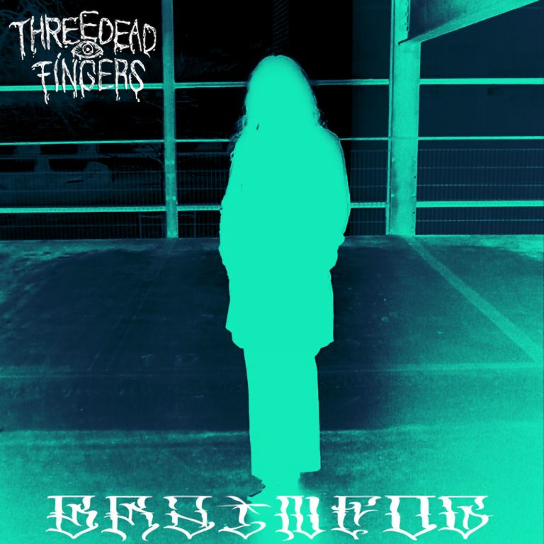ARE YOU READY TO ENTER INTO THE BRAIN FOG? THE NEW SINGLE BY THREE DEAD FINGERS IS AVAILABLE NOW!