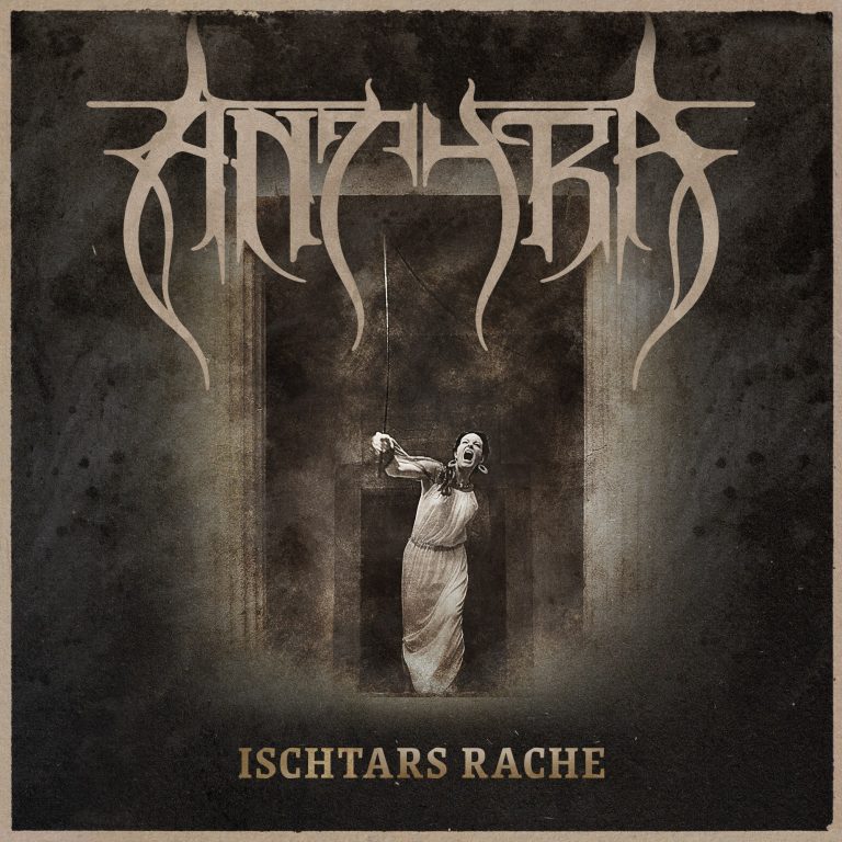 ISCHTARS RACHE: STREAM AN ANCIENT TALE ABOUT THE ISHTAR'S REVENGE IN THE NEW INSTRUMENTAL SONG BY EPIC METALLERS ANTYRA
