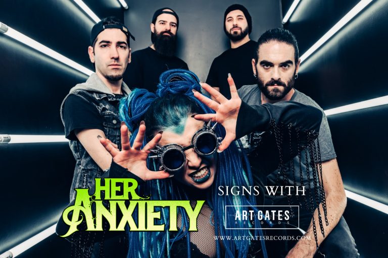 CONTEMPORARY METAL FORCE HER ANXIETY INKS WORLDWIDE DEAL WITH ART GATES RECORDS!
