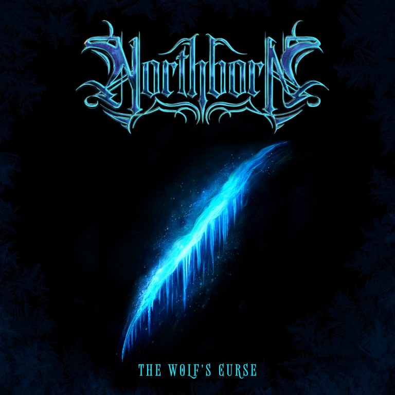 “THE WOLF’S CURSE” BY NORTHBORN IS OUT NOW! — A Ferocious New Melodeath Anthem