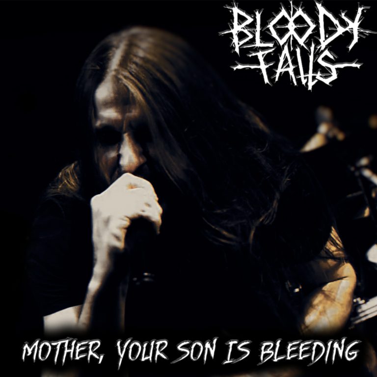 BLOODY FALLS TEAR THE VEIL OFF ABUSE WITH SHATTERING NEW SINGLE “MOTHER, YOUR SON IS BLEEDING”
