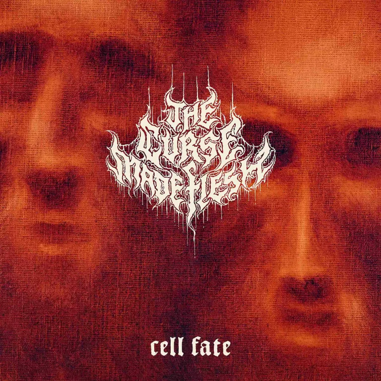 THE CURSE MADE FLESH CONFRONT THE INEVITABLE WITH “CELL FATE”