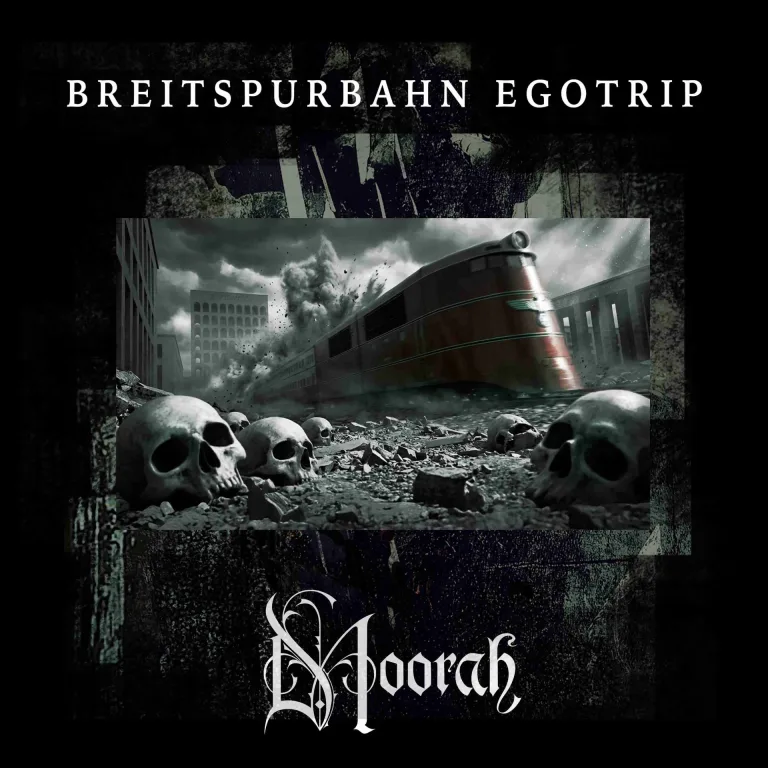 MOORAH SET A MONSTROUS TRAIN IN MOTION WITH “BREITSPURBAHN EGOTRIP”