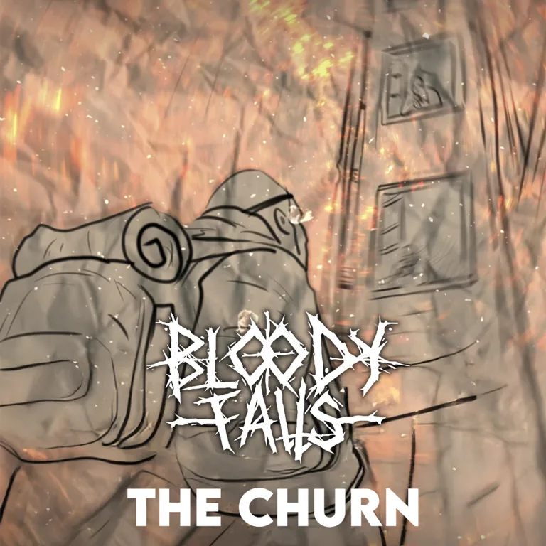 WHEN EVERYTHING BURNS: BLOODY FALLS BRING “THE CHURN” TO LIFE IN A NEW VIDEO